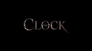 The Clock előzetes