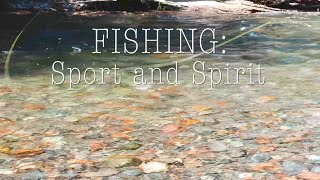Fishing: Sport and Spirit előzetes