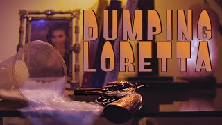 Dumping Loretta előzetes