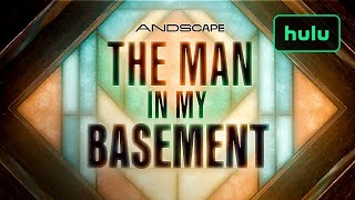 The Man in My Basement előzetes