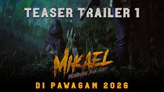 Mikael: Pemburu Dua Alam előzetes