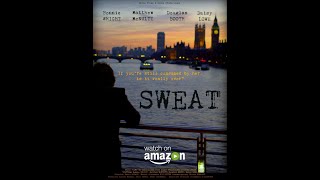 Sweat előzetes
