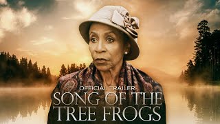 Song of the Tree Frogs. előzetes