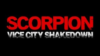 Scorpion: Vice City Shakedown előzetes
