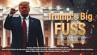 Trump's Big FUSS: Fight for US Sovereignty előzetes