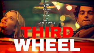 Third Wheel előzetes