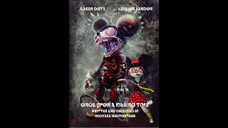 Once Upon A Killing Time előzetes