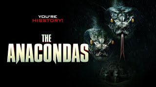 The Anacondas előzetes