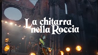 La Chitarra Nella Roccia előzetes