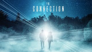 The Connection előzetes