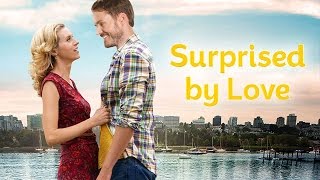 Surprised by Love előzetes