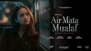 Air Mata Mualaf előzetes