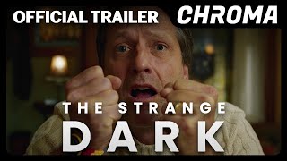 The Strange Dark előzetes