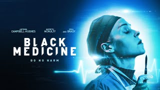 Black Medicine előzetes