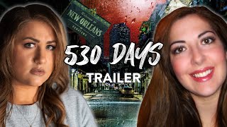 530 Days: The Unsolved Case of Jessica Easterly előzetes