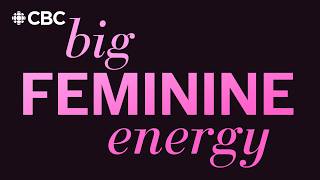 Big Feminine Energy előzetes