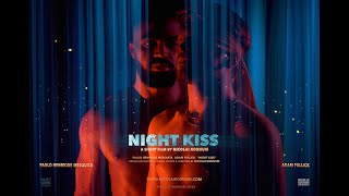 Night Kiss előzetes