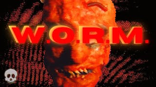 W.O.R.M. előzetes