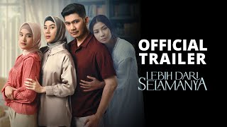Lebih Dari Selamanya előzetes