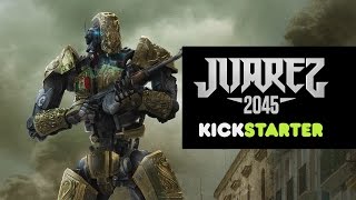 Juarez 2045 előzetes
