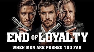 End of Loyalty előzetes