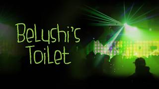 Belushi's Toilet előzetes