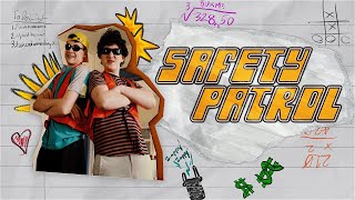 Safety Patrol előzetes