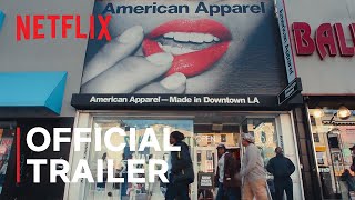 Teljes káosz: Az American Apparel felemelkedése és bukása előzetes
