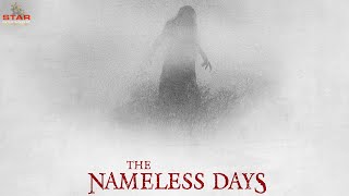 The Nameless Days előzetes