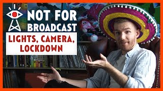 Not For Broadcast: Lights, Camera, Lockdown előzetes
