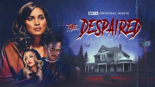 The Despaired előzetes