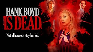 Hank Boyd Is Dead előzetes