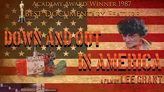 Down and Out in America előzetes