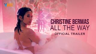 Christine Bermas: All The Way előzetes