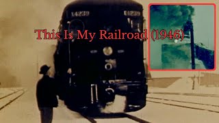This Is My Railroad előzetes