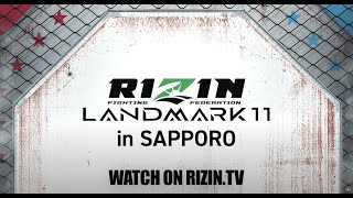 RIZIN LANDMARK 11 in SAPPORO előzetes