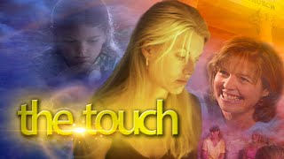 The Touch előzetes