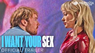 I Want Your Sex előzetes