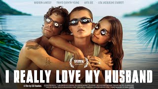 I Really Love My Husband előzetes