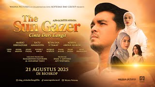 The Sun Gazer: Cinta Dari Langit előzetes
