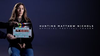 Hunting Matthew Nichols előzetes