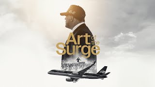 Art of the Surge előzetes