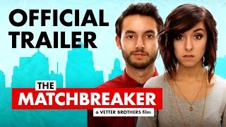 The Matchbreaker előzetes