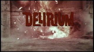 Delirium előzetes