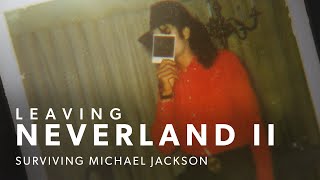 Leaving Neverland 2: Surviving Michael Jackson előzetes