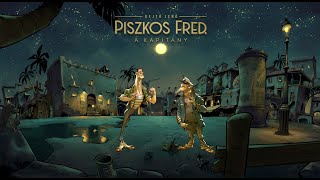 Piszkos Fred, a kapitány előzetes