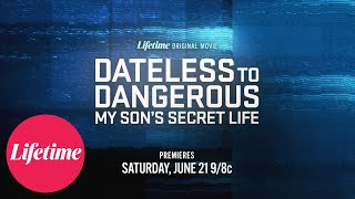 Dateless to Dangerous: My Son's Secret Life előzetes