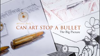 Can Art Stop a Bullet: William Kelly's Big Picture előzetes