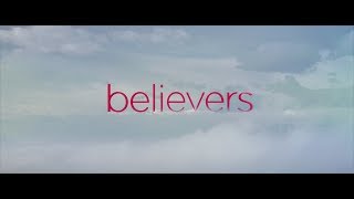 Believers előzetes