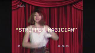 Stripper Magician előzetes